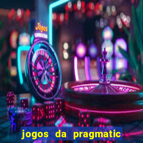 jogos da pragmatic play que mais pagam